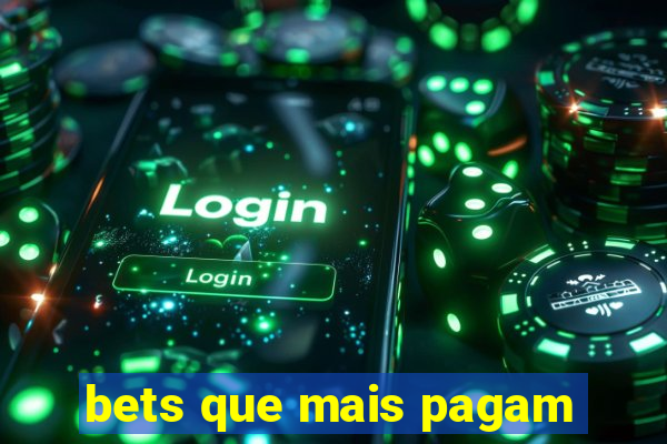 bets que mais pagam